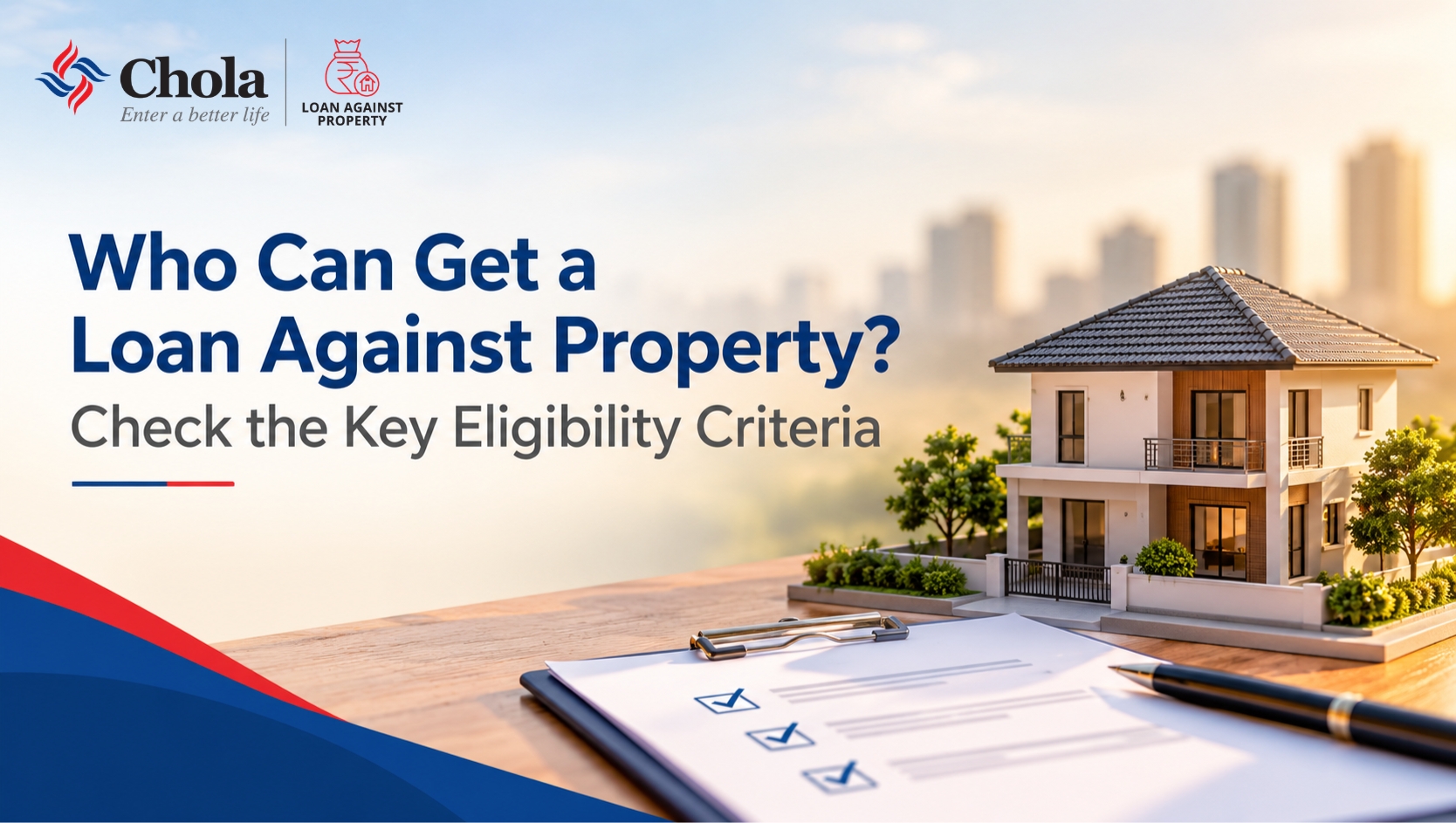 What Are the Eligibility Requirements for a Loan Against Property?